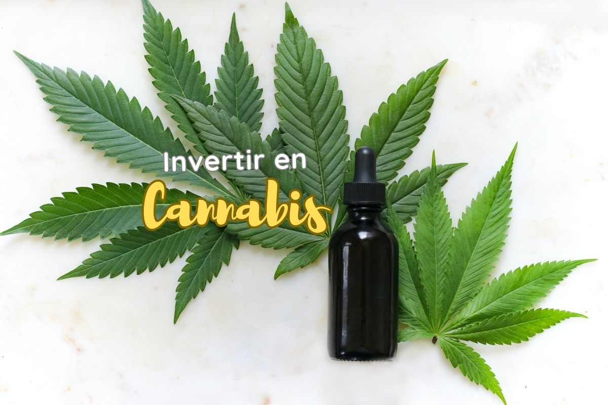 invertir en Cannabis